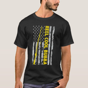 Reel Cool Bubba Fishing American Flag  Fisherman B T-Shirt