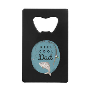 Reel Cool Dad Credit Card Bottle Opener