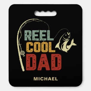 Reel Cool Dad Father's Day Gift Seat Cushion