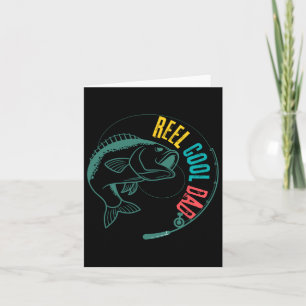 Reel Cool Dad Fishing Card