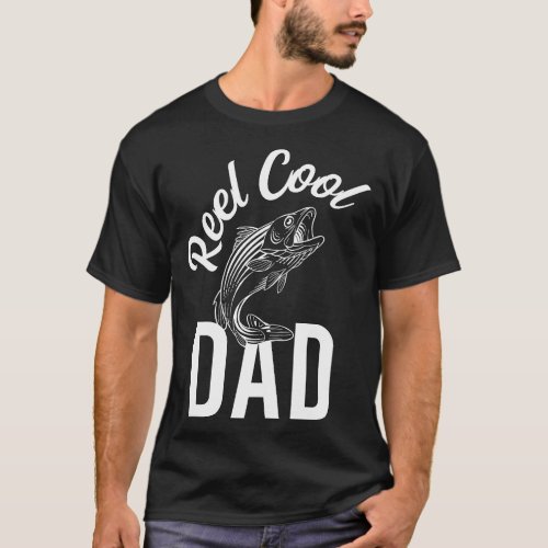 Reel Cool Dad Fishing Dad T_Shirt