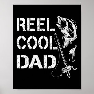 Reel Cool Dad Fishing Daddy Father's Day Gift Shir Poster
