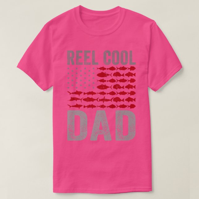 Reel Cool Dad Fishing Daddy Fish Lover Funny Fathe T-Shirt (Design Front)