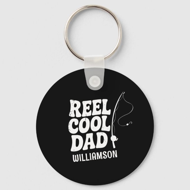 Reel Cool Dad Fishing Funny Fathers day gift Keychain (Front)