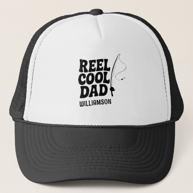 Reel Cool Dad Fishing Funny Fathers day gift Trucker Hat (Front)