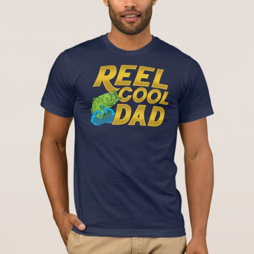 Reel Cool Dad Fly Fishing Gag T_Shirt