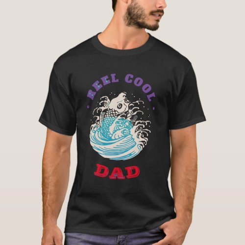 Reel Cool Dad T_Shirt