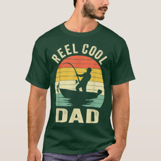 Reel Cool DadFishing Daddy Fathers Day Gift 1532  T-Shirt
