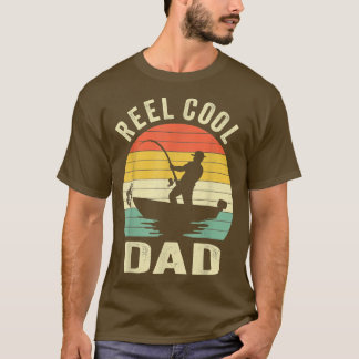Reel Cool DadFishing Daddy Fathers Day Gift 1534  T-Shirt