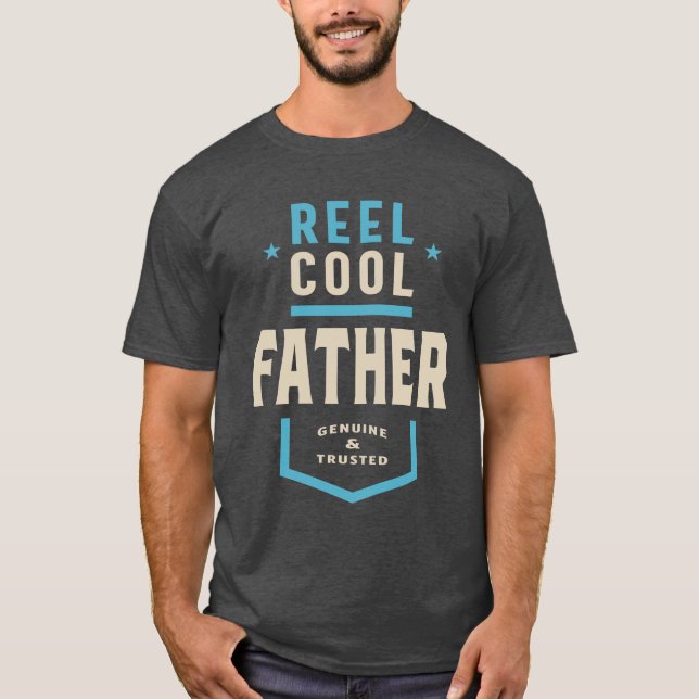 Reel Cool Father | Daddy Gift T-Shirt (Front)