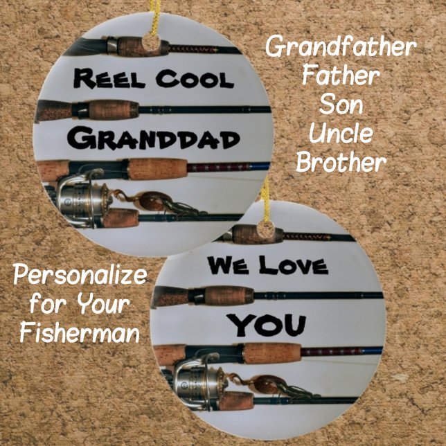 Reel Cool Fisherman Rods and Reel Photographic Ceramic Ornament (Creator Uploaded)