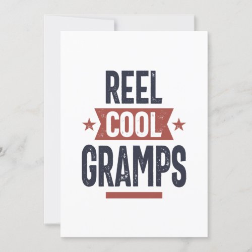 Reel Cool Gramps  Father Grandpa Gift Invitation