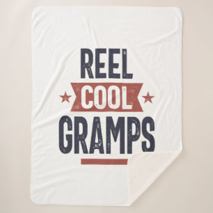 Reel Cool Gramps   Father Grandpa Gift Sherpa Blanket