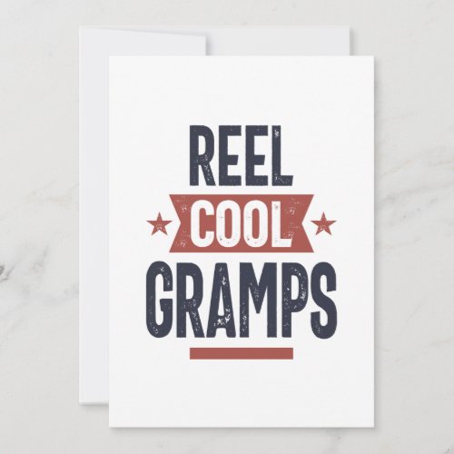 Reel Cool Gramps  Father Grandpa Gift Thank You Card