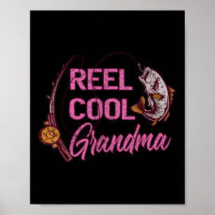 Reel Cool Grandma Woman Anglers Fishing Poster