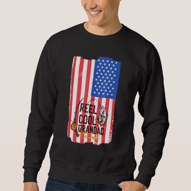 Reel Cool Grandpa Fathers Day Usa Flag Fish Fishin Sweatshirt (Front)