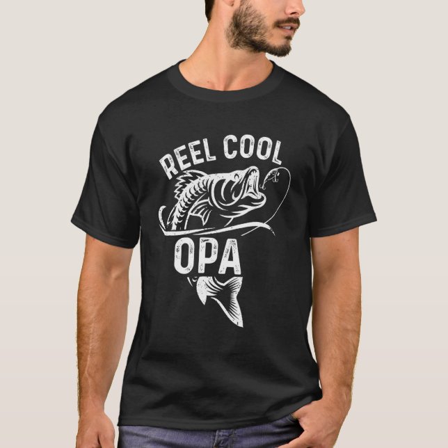 Reel Cool OPA Fisherman Father s Day  Fishing T-Shirt (Front)