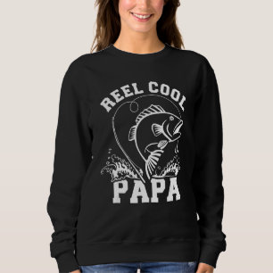 Reel Cool Papa Dad Fishing Sweatshirt