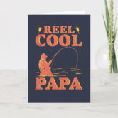 Reel Cool Dad Fathers Day Fishing Pun Card