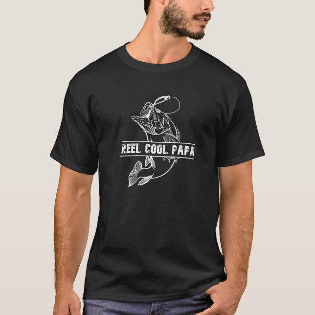 Reel Cool Papa Fishing Dad Father's Day Fisherman T-Shirt (Front)