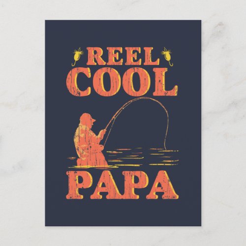 Reel Cool Papa Fishing Dad Fathers Day Postcard