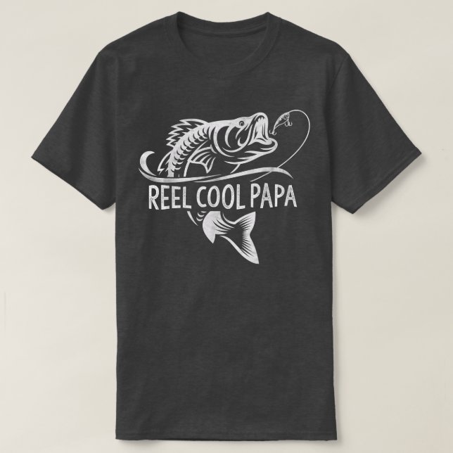 Reel Cool Papa Fishing Dad Gifts Father's Day Fish T-Shirt (Design Front)
