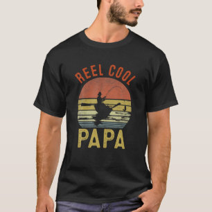 Reel Cool Papa Fishing Gift Father's Day Fisherman T-Shirt