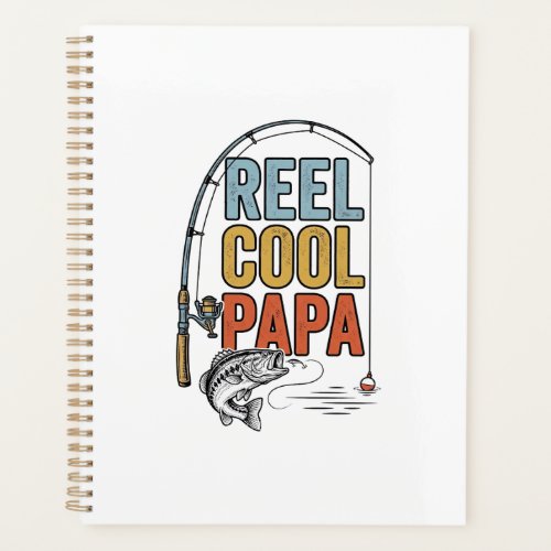 Reel Cool Papa Fishing Shirt Design_1 Planner