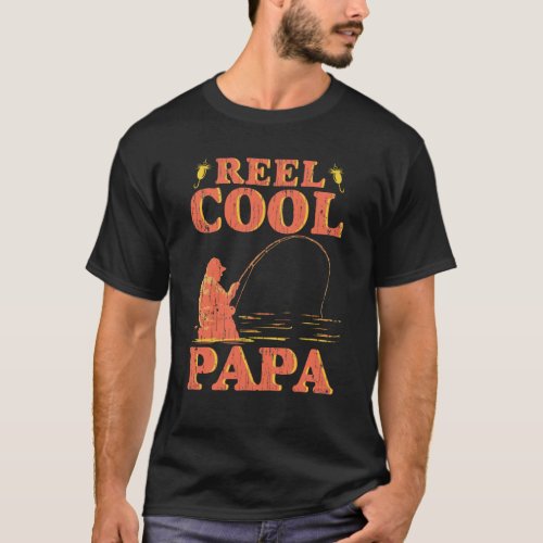 Reel Cool Papa Funny Fishing Fathers Day T_Shirt