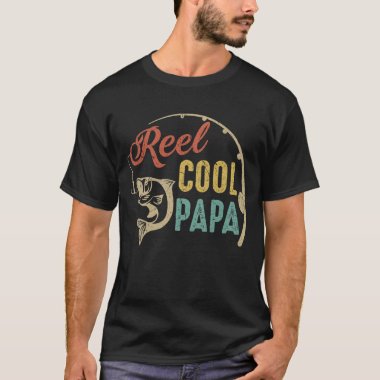 Reel Cool Papa Funny Fishing T-Shirt