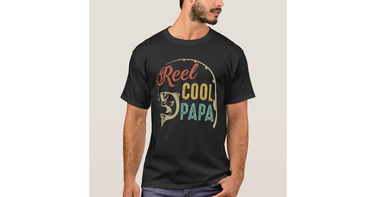 Reel Cool Papa Tshirt Funny Fishing T-shirt Gift for Fisherman Fathers Day  T Shirt Vintage Fishing Grandpa Fathers Day 