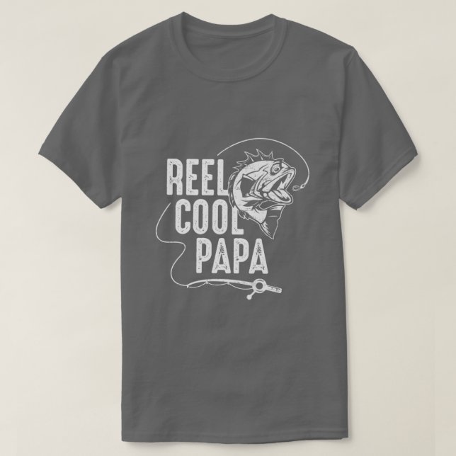 Reel Cool Papa Funny Papa Grandpa Fishing Lover Gi T-Shirt (Design Front)