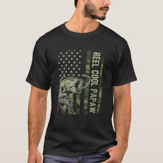 Reel Cool Papaw Camouflage American Flag Fathers D T-Shirt