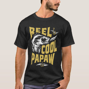 Reel Cool Papaw Father's Day T-Shirt
