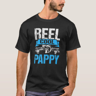 Reel Cool Pappy Gifts From Daughter Funny Fishing  T-Shirt
