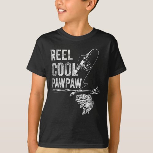 Reel Cool Pawpaw Fish Fishing Fathers Day Gift T_Shirt