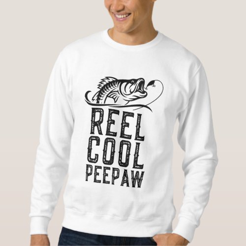 Reel Cool Peepaw Fishing Funny Grandpa Gift Christ Sweatshirt