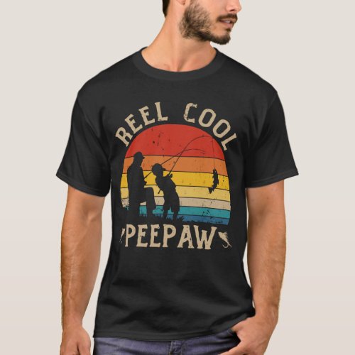 Reel Cool Peepaw Funny Fishing Fathers Day Gift T_Shirt