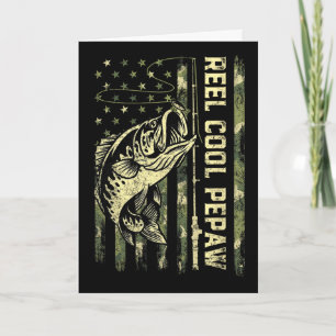 Reel Cool Pepaw Fisherman Camouflage Father's Day Card