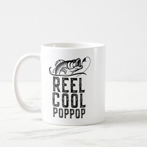 Reel Cool Pop_Pop Fishing Funny Grandpa PopPop T_S Coffee Mug
