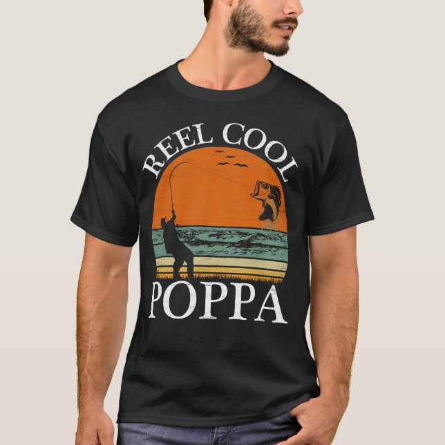 Reel Cool Poppa Father's Day Gift T-Shirt (Front)