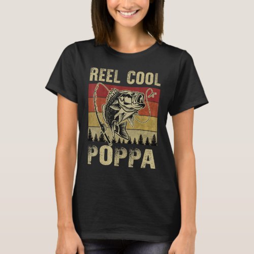 Reel Cool Poppa Fisherman Grandpa Fathers Day Fish T_Shirt