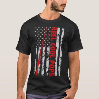Reel cool Pops Fishing American Flag gift for Fish T-Shirt