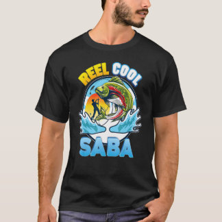 Reel Cool Saba Fishing Dad Father Day Papa Daddy T-Shirt