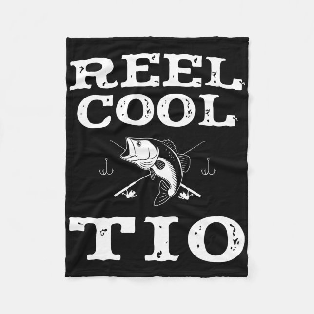 Reel Cool Tio Fishing Fisherman Funny Grandpa  Fleece Blanket (Front)