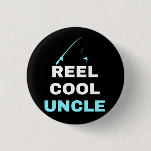 Reel cool uncle button