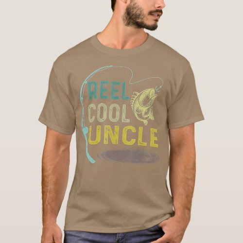 Reel Cool Uncle Fisherman Daddy Fishing  T_Shirt