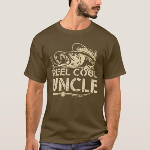 Reel Cool Uncle Fishing Daddy Fathers Day Dad Men T_Shirt