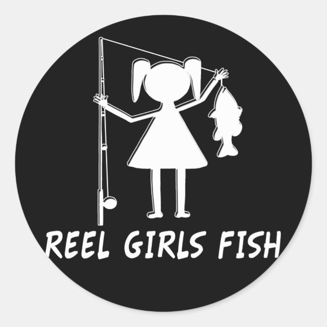 REEL GIRLS FISH! CLASSIC ROUND STICKER (Front)