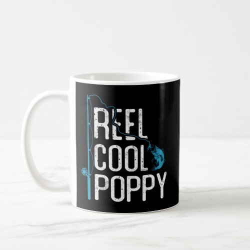 Reel Poppy Fishing FatherS Day Fisherman Poppy Coffee Mug